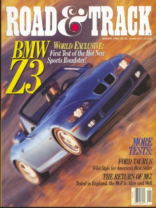 ROAD & TRACK 1996 JAN - Z3, 911 TARGA & 4S, MG F